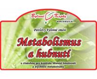 Metabolismus a hubnut 